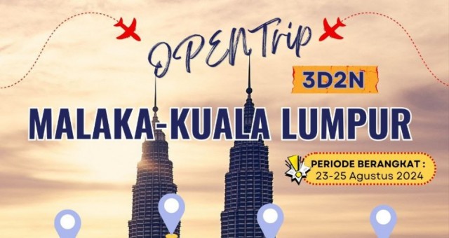 Open Trip Malaka - KL